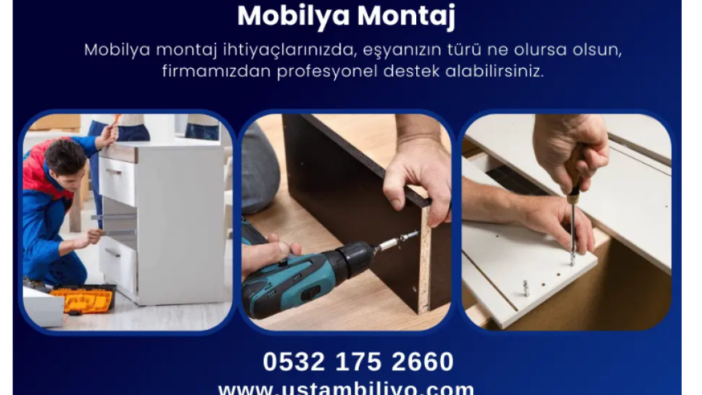 Profesyonel Mobilya Kurulum ve Montaj Hizmeti ile Zamandan Tasarruf Edin